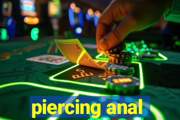 piercing anal